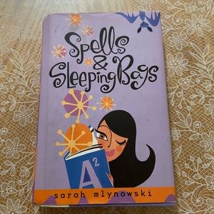 Spells and Sleeping Bags by Sarah Mlynowski book